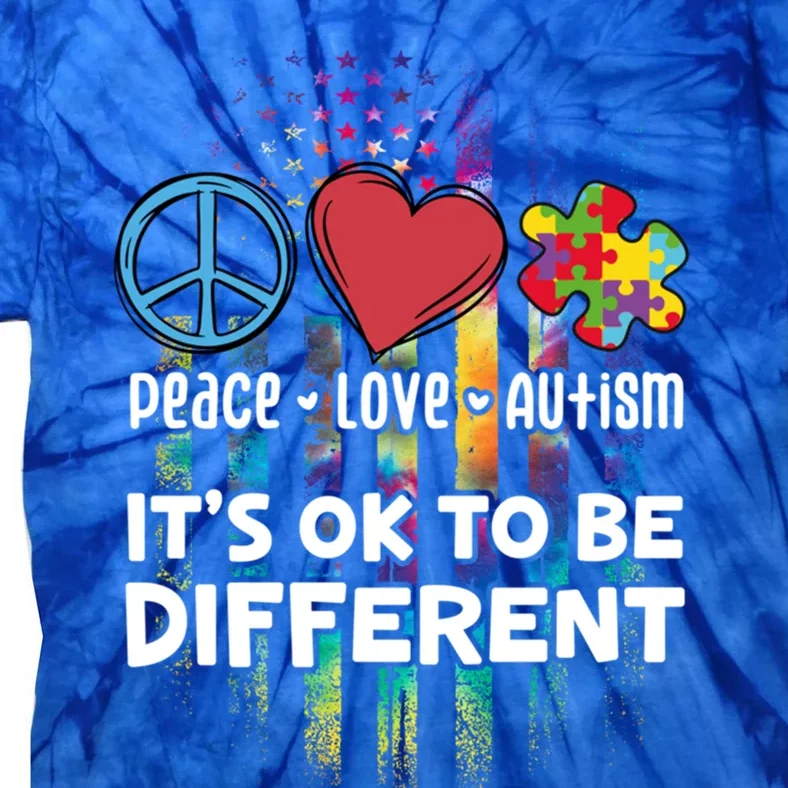 Usa For Peace Love Autism ItS Ok To Be Different Gift Tie-Dye T-Shirt