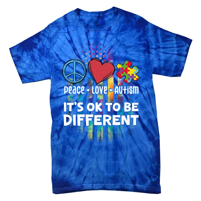 Usa For Peace Love Autism ItS Ok To Be Different Gift Tie-Dye T-Shirt