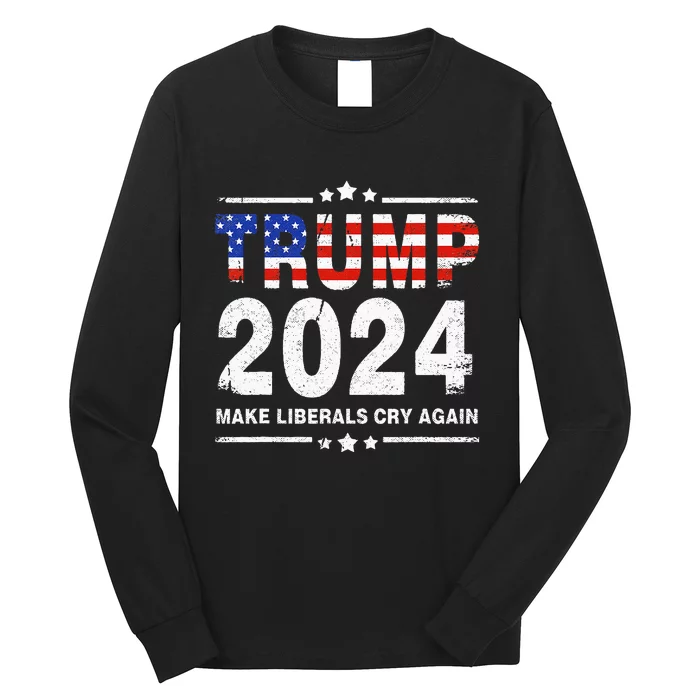 Usa Flag President Trump 2024 Make Liberals Cry Again Funny Long Sleeve Shirt