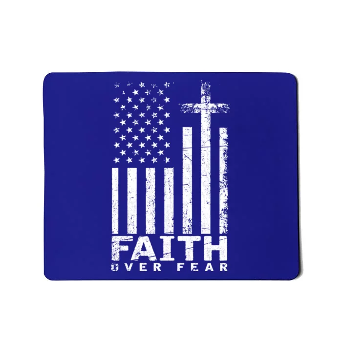 Usa Flag Patriotic American Gift Faith Over Fear Prayer Gift Mousepad