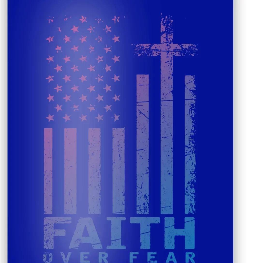 Usa Flag Patriotic American Gift Faith Over Fear Prayer Gift Poster