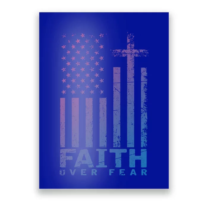 Usa Flag Patriotic American Gift Faith Over Fear Prayer Gift Poster