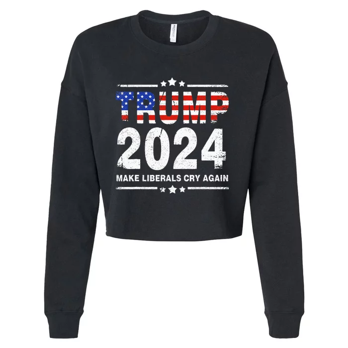 Usa Flag President Trump 2024 Make Liberals Cry Again Cropped Pullover Crew