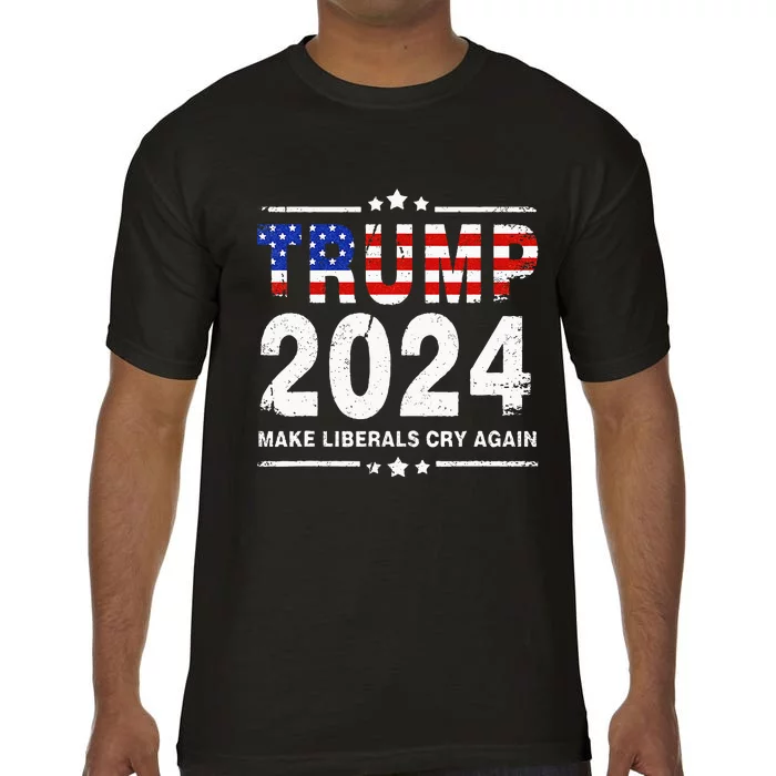 USA Flag President Trump 2024 Make Liberals Cry Again Funny Comfort Colors T-Shirt