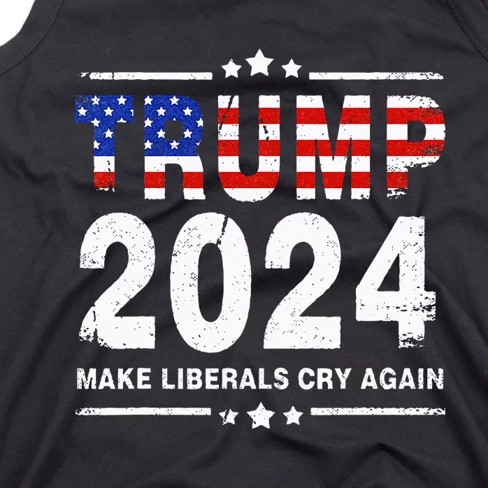 USA Flag President Trump 2024 Make Liberals Cry Again Funny Tank Top