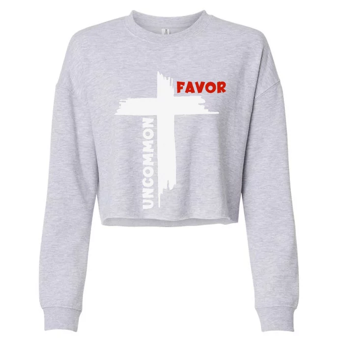 Uncommon Favor Religious Christian Believer Cropped Pullover Crew