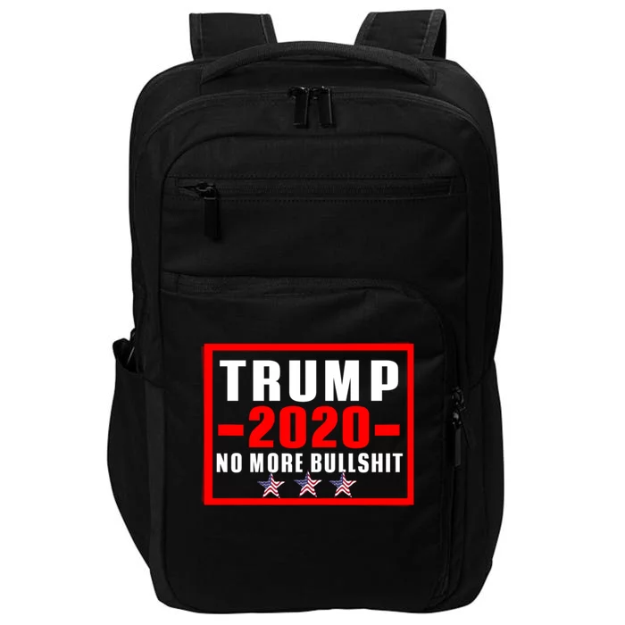 Usa Flag Stars Pro Trump Reelect 2020 No More Bullshit Gift Impact Tech Backpack