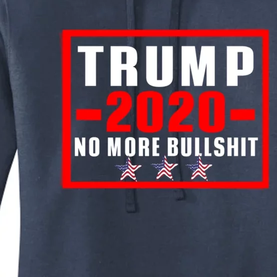 Usa Flag Stars Pro Trump Reelect 2020 No More Bullshit Gift Women's Pullover Hoodie