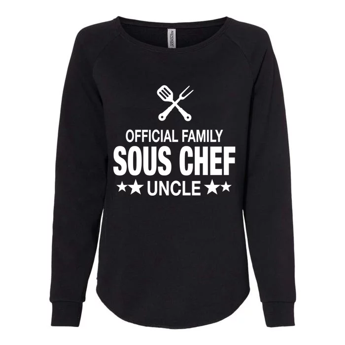 Uncle Family Sous Chef Funny Cooking Uncle Gift Womens California Wash Sweatshirt