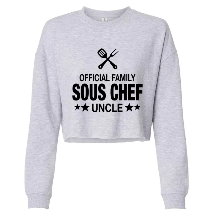 Uncle Family Sous Chef Funny Cooking Uncle Gift Cropped Pullover Crew