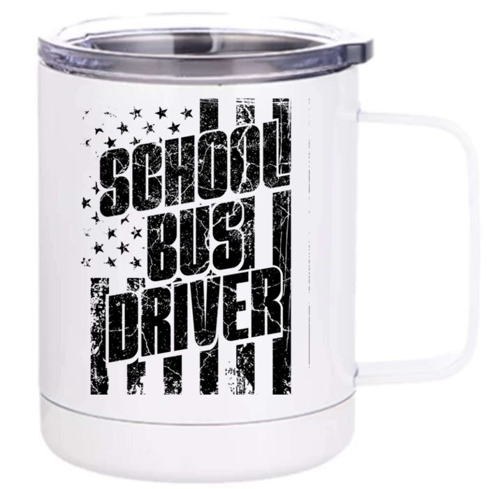 USA Flag School Bus Driver Bus Driver Retirement Bus Driver Front & Back 12oz Stainless Steel Tumbler Cup