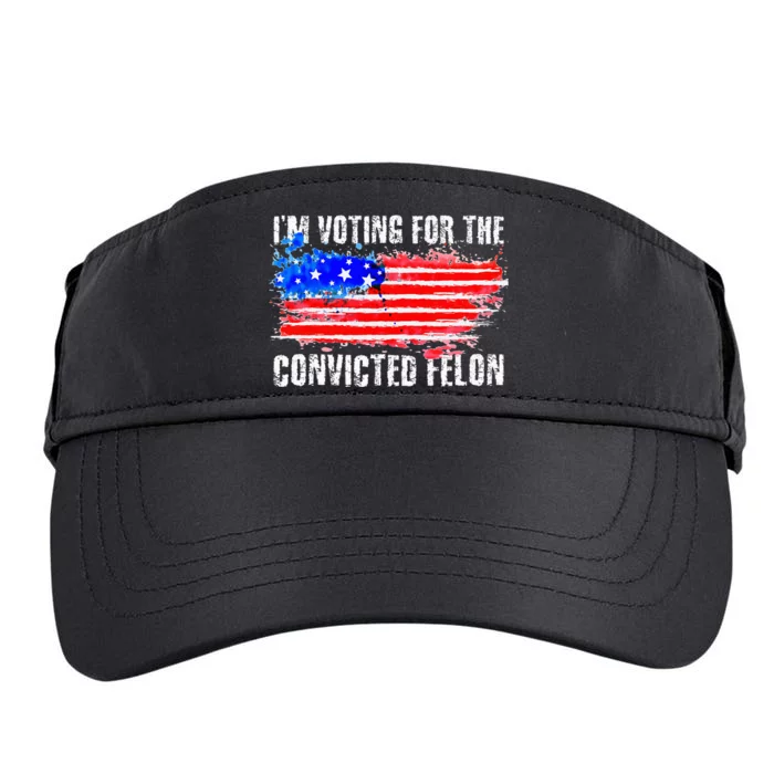 Us Flag Style I Am Voting For Convicted Felon Adult Drive Performance Visor