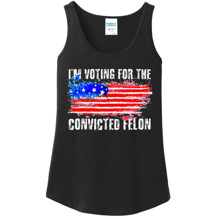 Us Flag Style I Am Voting For Convicted Felon Ladies Essential Tank