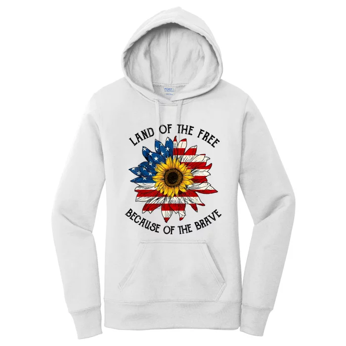 US Flag Sunflower Land Of The Free Because Of The Brave Women's Pullover Hoodie