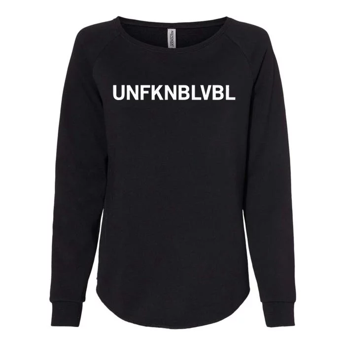 Unfknblvbl (Free Thinker Conspiracy Theorist) Womens California Wash Sweatshirt