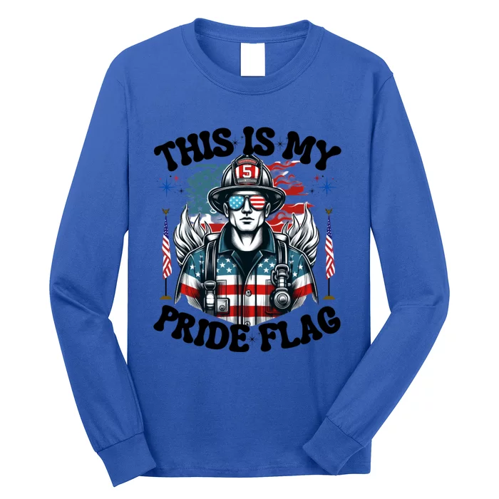 Usa Flag This Is My Pride Flag 2024 Firefighter 4th Of July Gift Long Sleeve Shirt