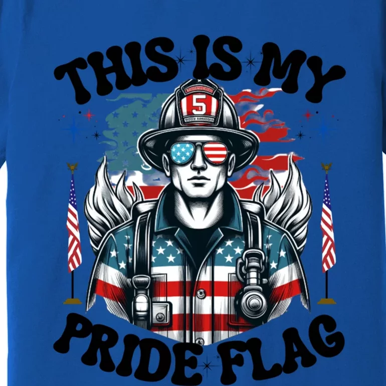 Usa Flag This Is My Pride Flag 2024 Firefighter 4th Of July Gift Premium T-Shirt