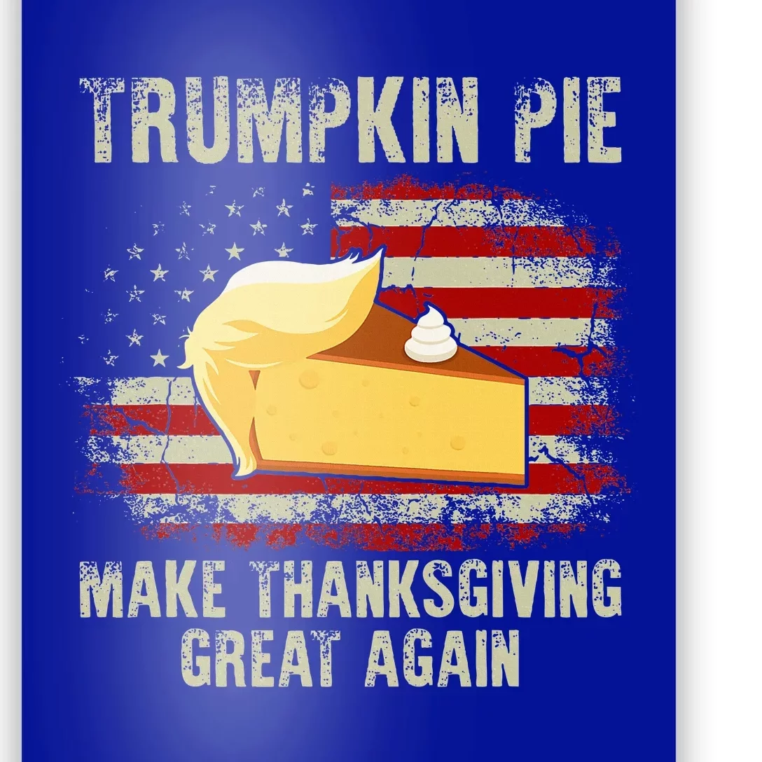 USA Flag Trumpkin Pie Make Thanksgiving Great Again Poster