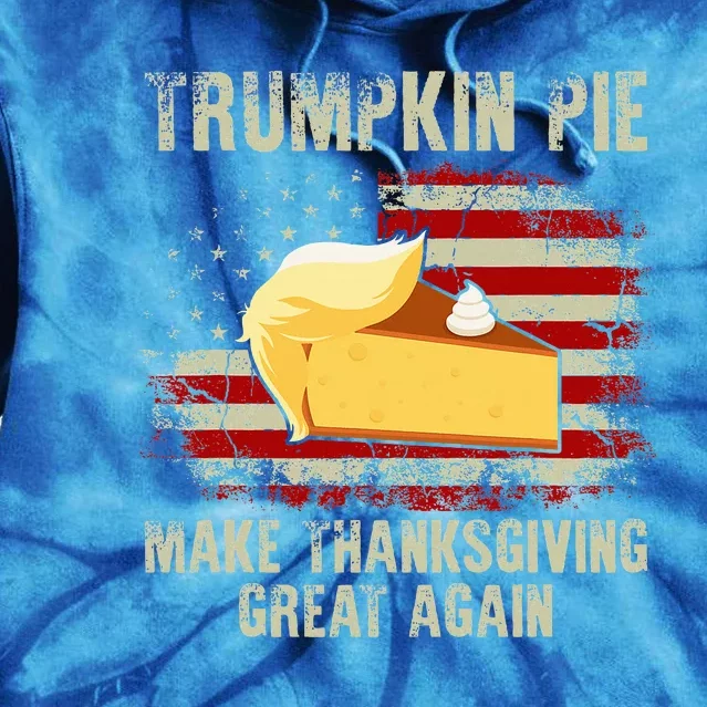 USA Flag Trumpkin Pie Make Thanksgiving Great Again Tie Dye Hoodie