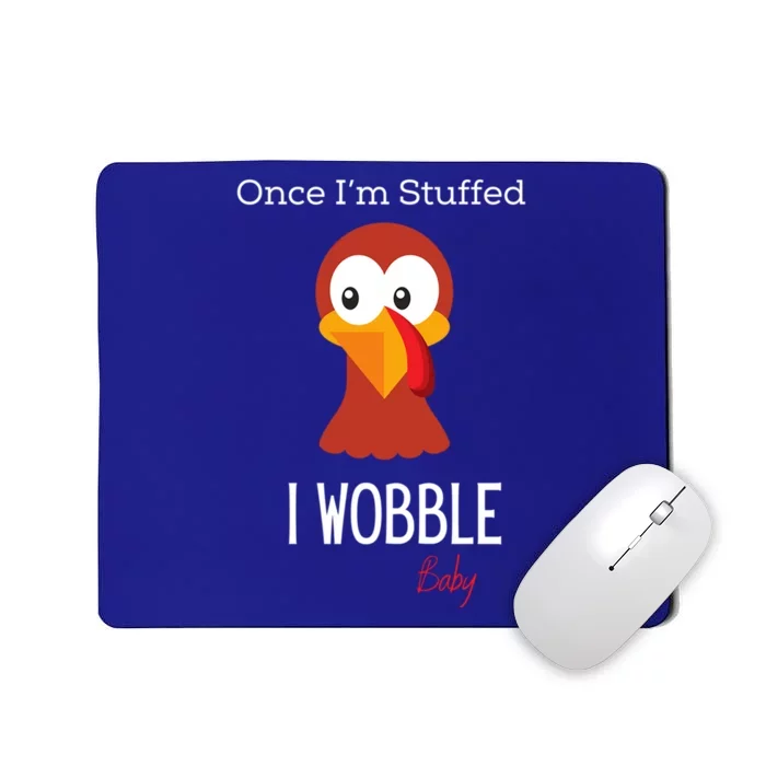 Unisex Funny Thanksgiving Stuffed Wobble Gift Mousepad