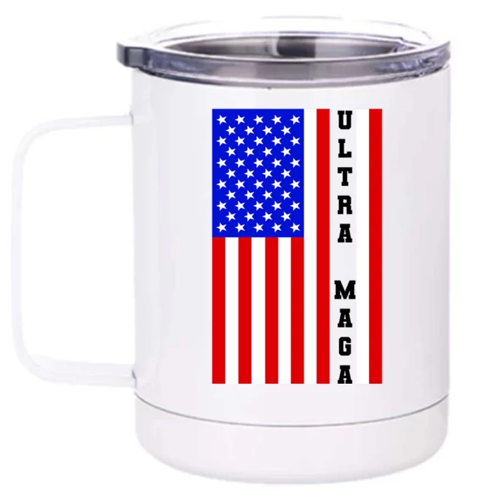 USA Flag United States Of America Ultra MAGA Trump 2024 Front & Back 12oz Stainless Steel Tumbler Cup