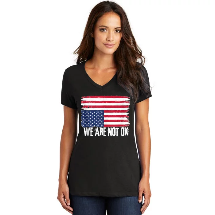 USA Flag Upside Down We Are Not Ok American Flag Distress Women's V-Neck T-Shirt