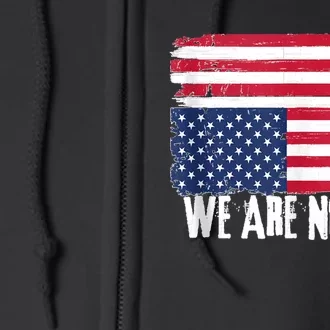 USA Flag Upside Down We Are Not Ok American Flag Distress Full Zip Hoodie