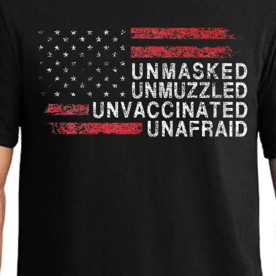 Us Flag Unmasked Unmuzzled Unvaccinated Unafraid Pajama Set