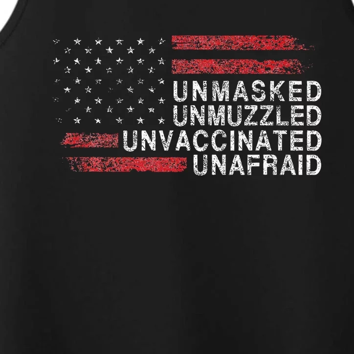 Us Flag Unmasked Unmuzzled Unvaccinated Unafraid Performance Tank