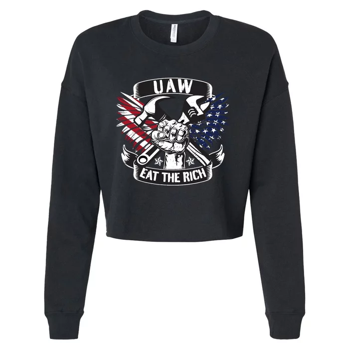 Us Flag Vintage Uaw Eat The Rich Uaw Strong Uaw Proud Union Cropped Pullover Crew