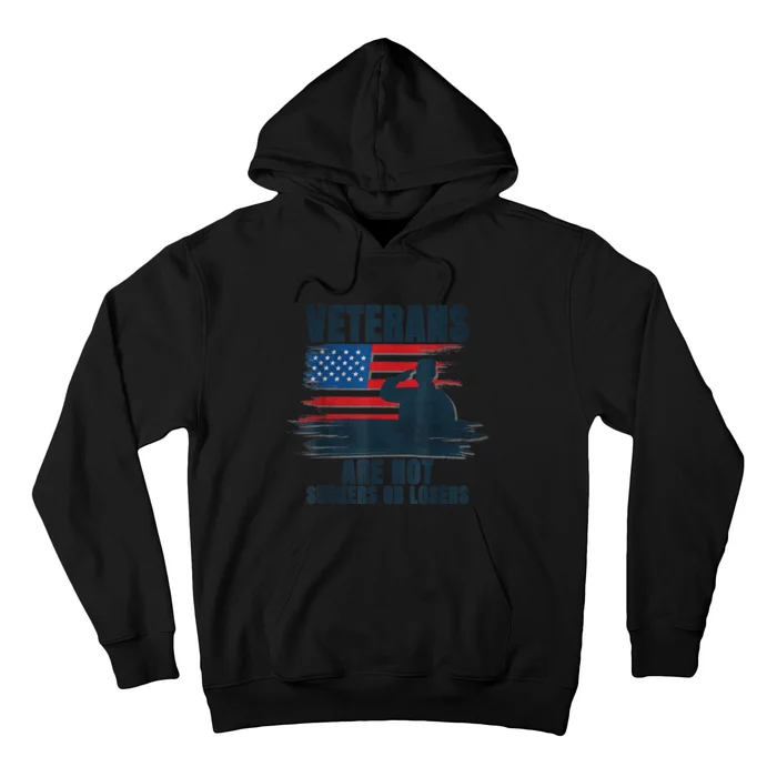 Us Flag Veterans Are Not Suckers Or Losers Gift Hoodie