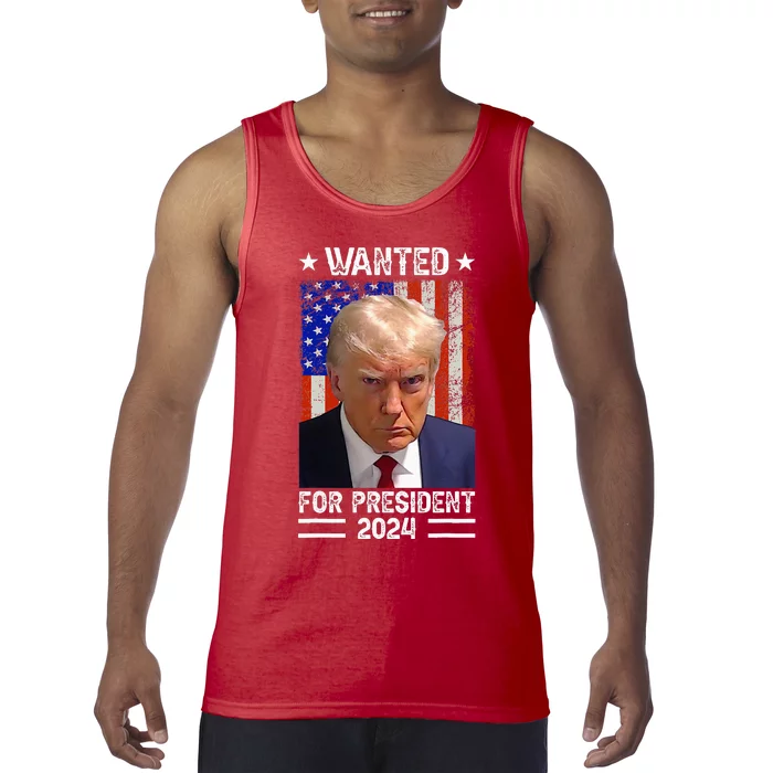 Usa Flag Wanted For President 2024 Trump Mugshot Tank Top