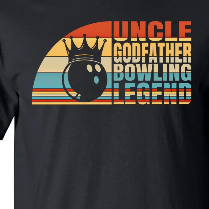 Uncle Godfather And Bowling Legend Bowling Uncle Gift Tall T-Shirt