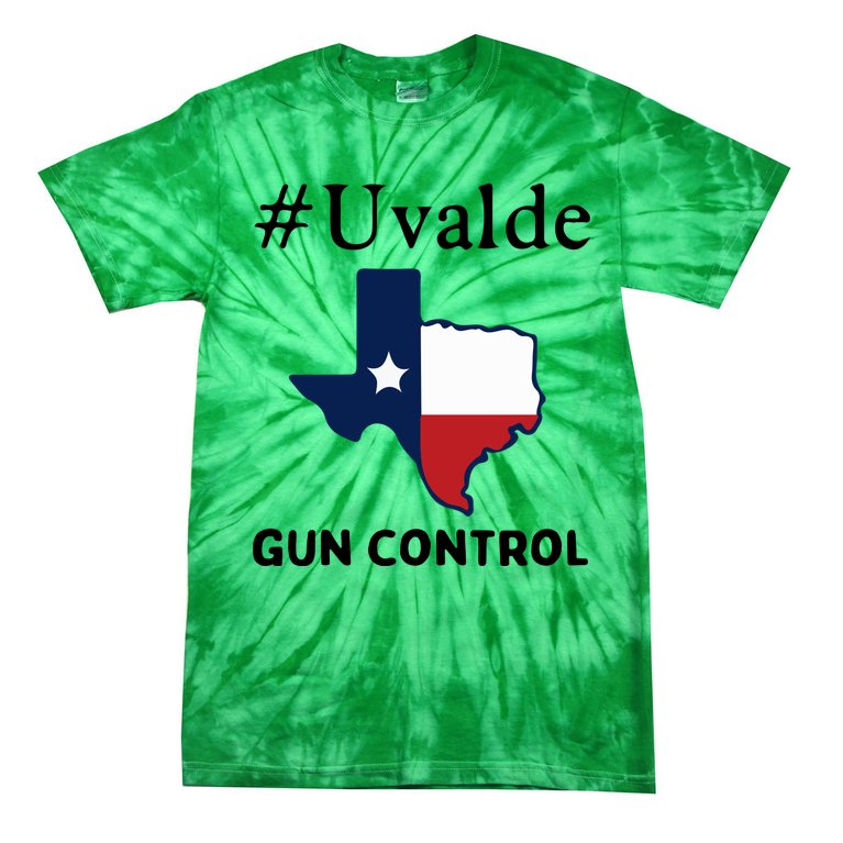Uvalde Gun Control , Protect Kids Not Gun Tie-Dye T-Shirt