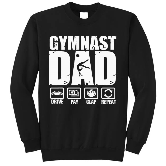 Unny Gymnast Dad Proud Gymnastics Father Humor Fathers Day Tall Sweatshirt