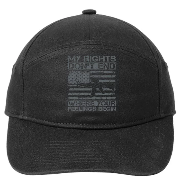 Usa Gun Flag My Rights DonT End Where Your Feelings Begin 7-Panel Snapback Hat