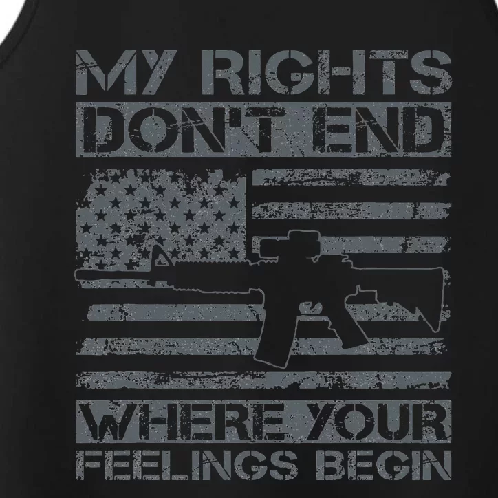 Usa Gun Flag My Rights DonT End Where Your Feelings Begin Performance Tank