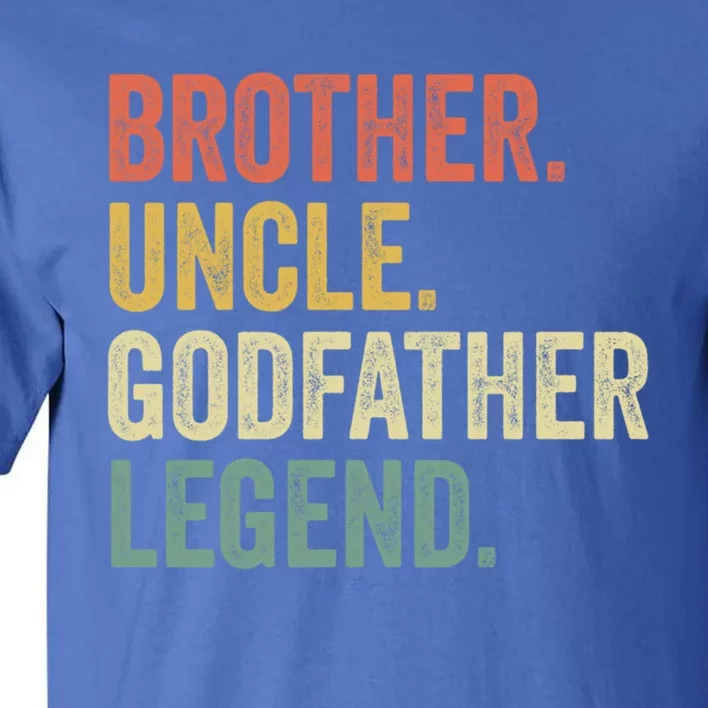 Uncle Godfather Gift Christmas Funny Gift From God Funny Great Gift Tall T-Shirt