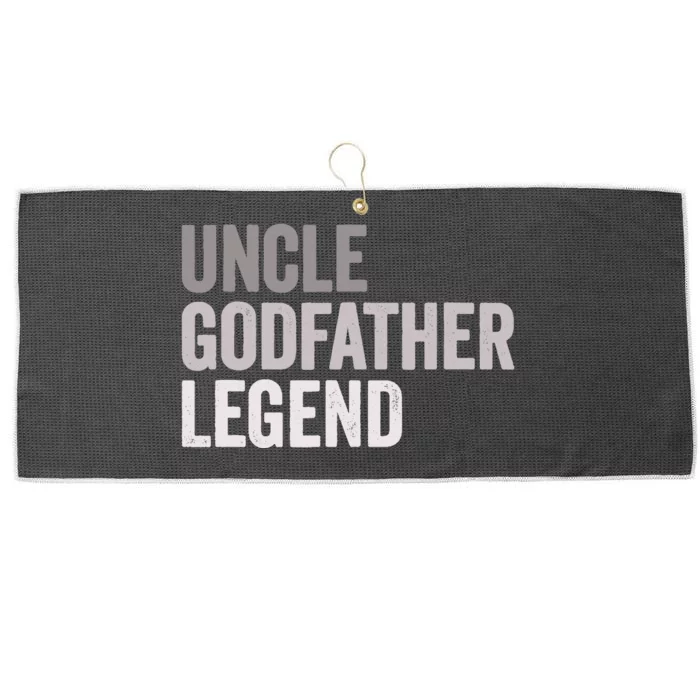 Uncle Godfather Legend For A Favorite Uncle Family Baptism Large Microfiber Waffle Golf Towel