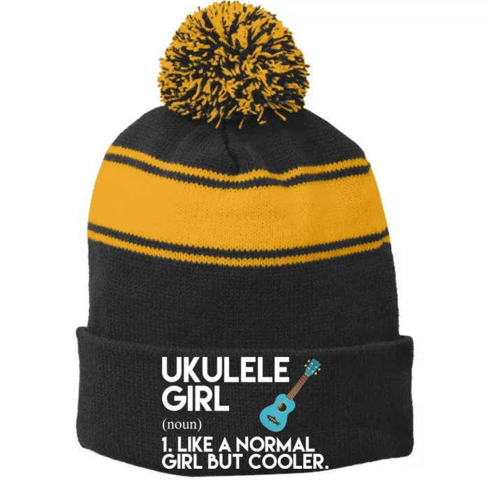 Ukulele Girl Like A Norm Girl But Cooler Stripe Pom Pom Beanie