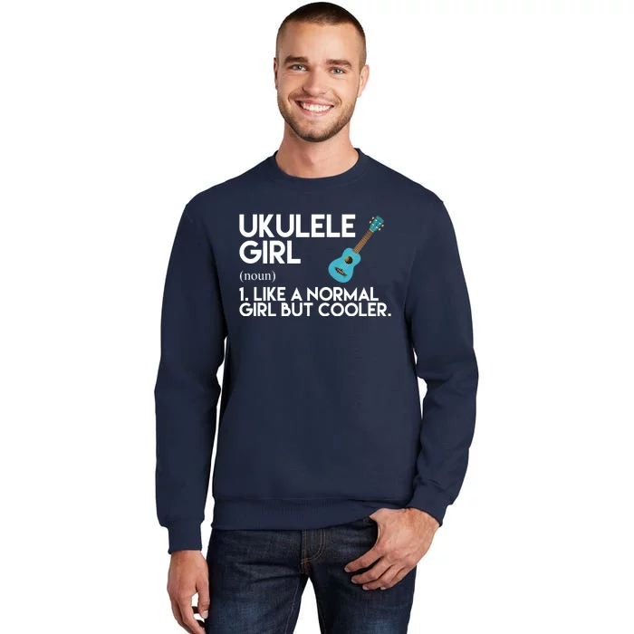 Ukulele Girl Like A Norm Girl But Cooler Sweatshirt