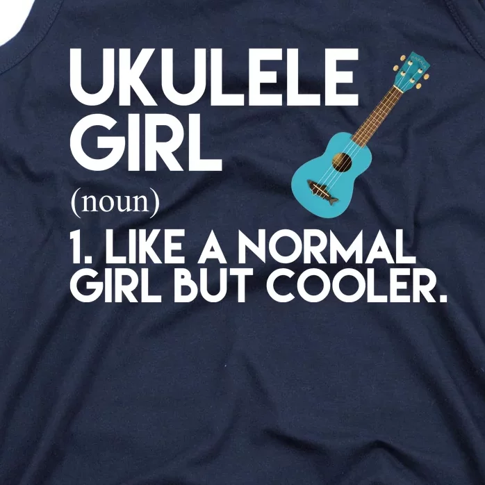 Ukulele Girl Like A Norm Girl But Cooler Tank Top