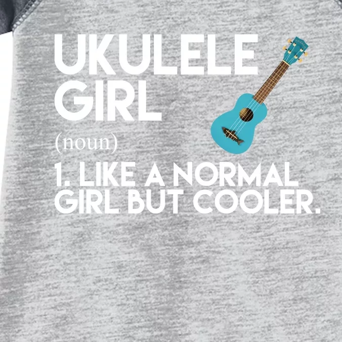 Ukulele Girl Like A Norm Girl But Cooler Infant Baby Jersey Bodysuit