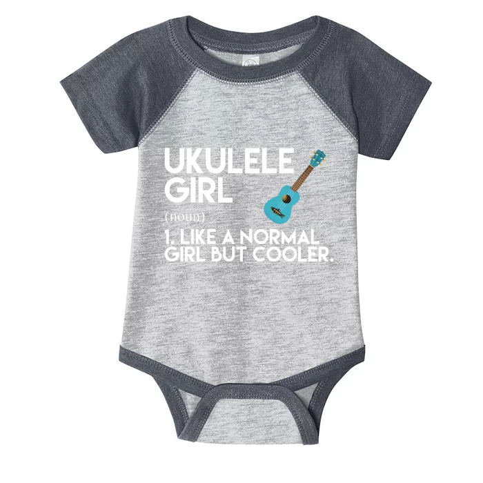 Ukulele Girl Like A Norm Girl But Cooler Infant Baby Jersey Bodysuit