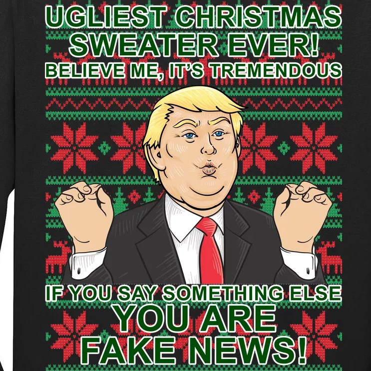 Ugly Christmas Sweater Fake News Trump Tall Long Sleeve T-Shirt