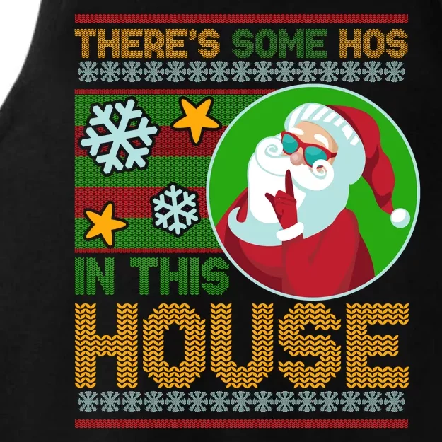 Ugly Christmas Sweater Santa Claus Hos In This House Ladies Tri-Blend Wicking Tank