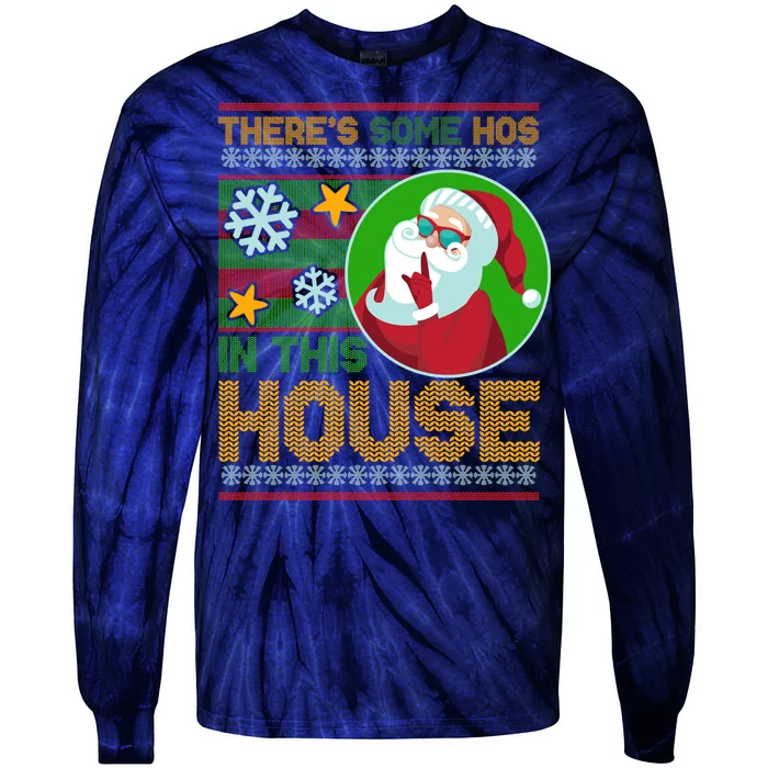 Ugly Christmas Sweater Santa Claus Hos In This House Tie-Dye Long Sleeve Shirt