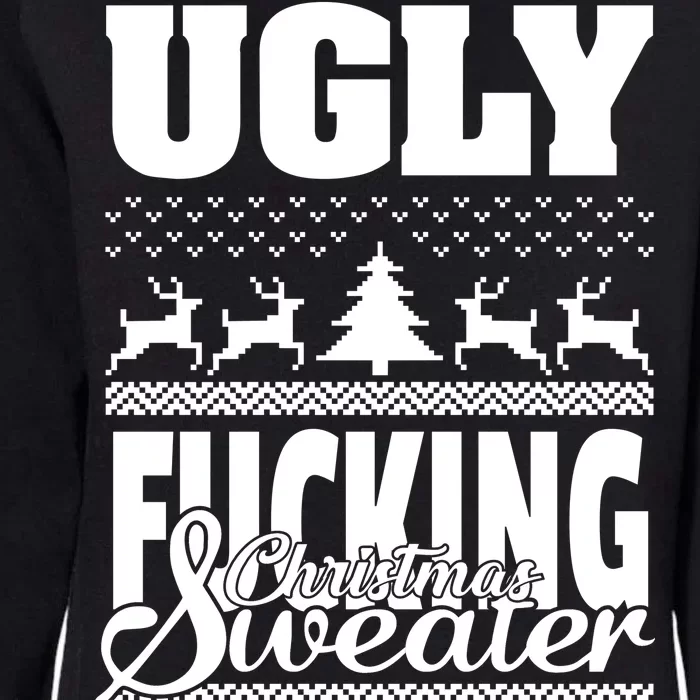 Ugly F-cking Christmas Sweater X-Mas Womens California Wash Sweatshirt