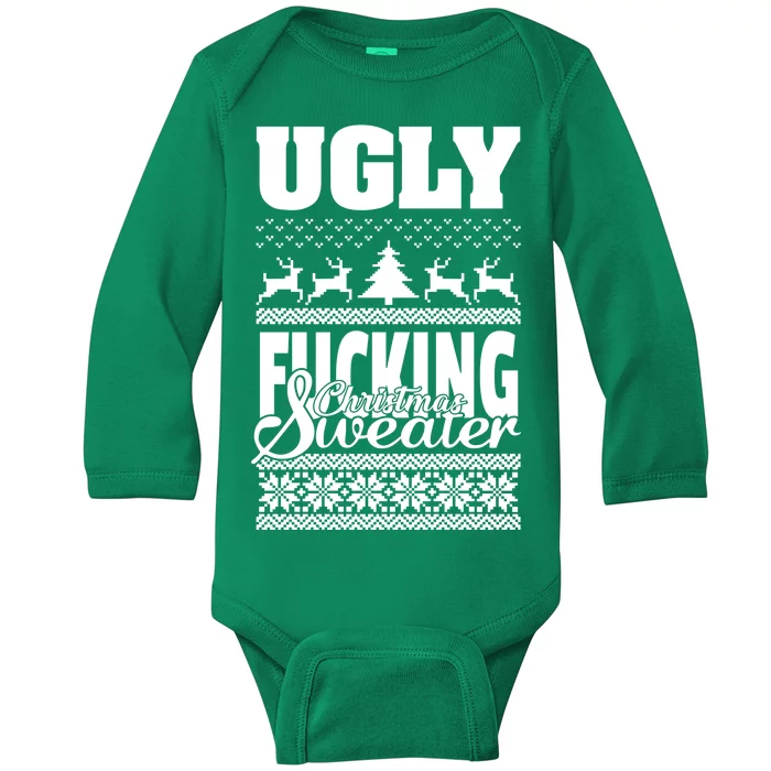 Ugly F-cking Christmas Sweater X-Mas Baby Long Sleeve Bodysuit