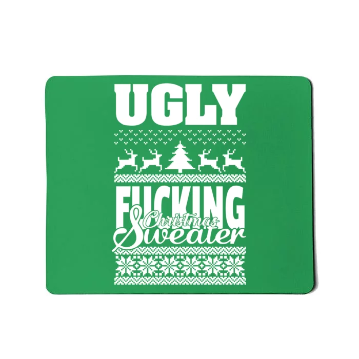 Ugly F-cking Christmas Sweater X-Mas Mousepad